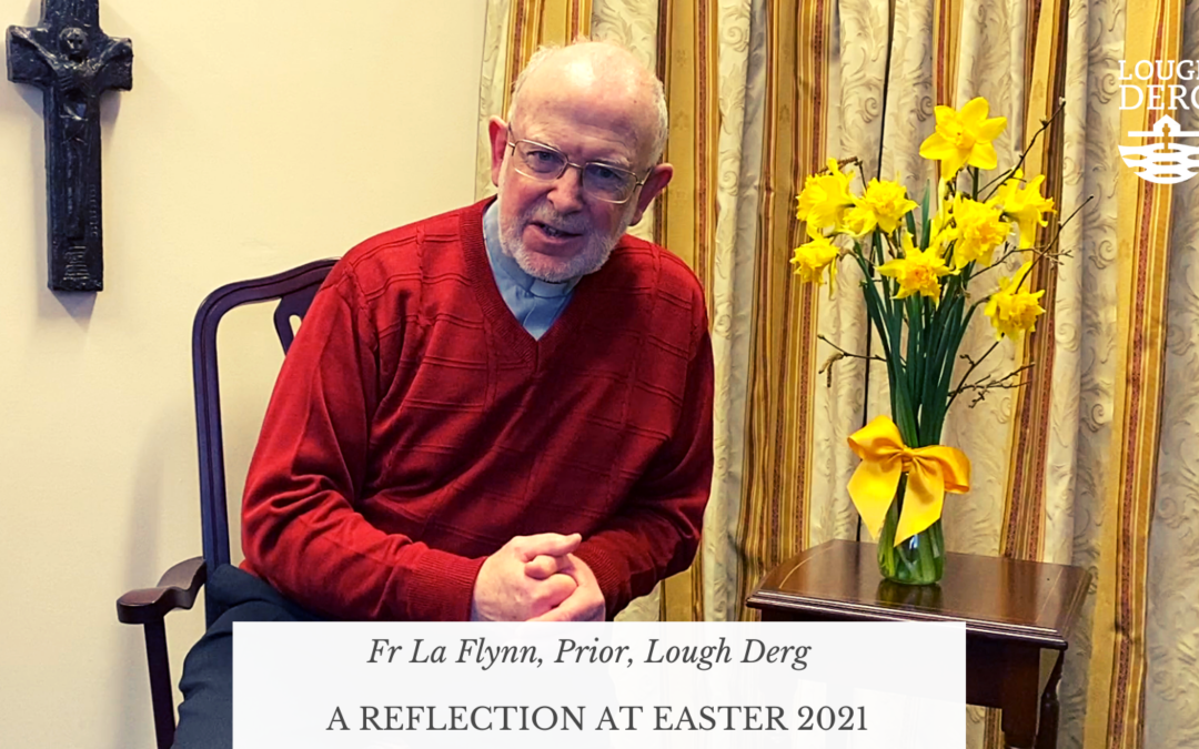 A Reflection at Easter 2021