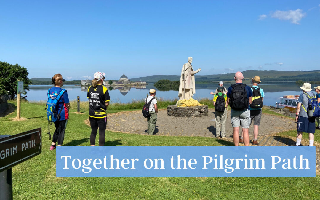 Together on the Pilgrim Path