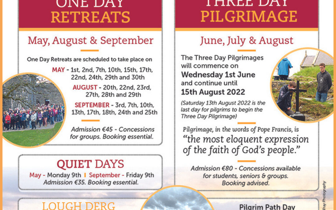 Lough Derg 2022 Season – we are re-opening Station Island with a full Pilgrimage programme this summer!